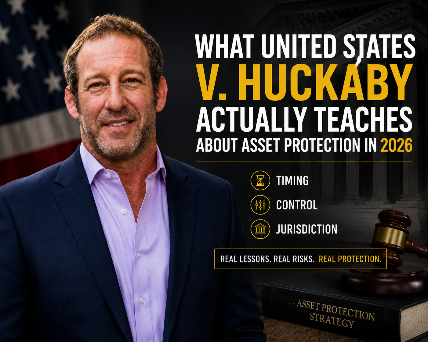 You are currently viewing What United States v. Huckaby Actually Teaches About Asset Protection in 2026