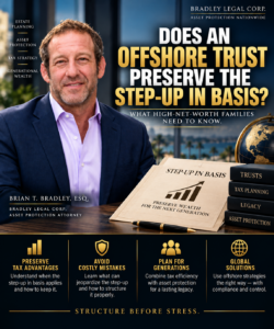 Read more about the article Does an Offshore Trust Preserve the Step-Up in Basis?